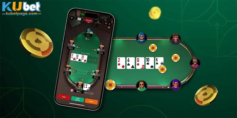 Kinh Nghiệm Chơi Poker Đơn Giản Nhất Tại Nhà Cái Kubet